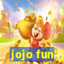 jojo fun